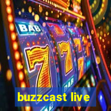 buzzcast live